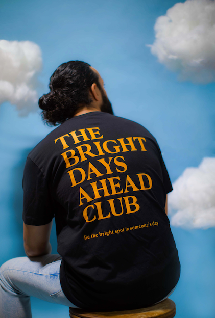 The Bright Days Ahead T-shirt